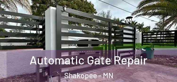 Automatic Gate Repair Shakopee - MN