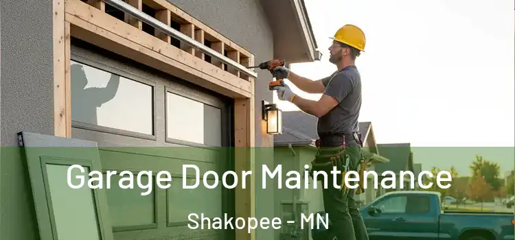 Garage Door Maintenance Shakopee - MN
