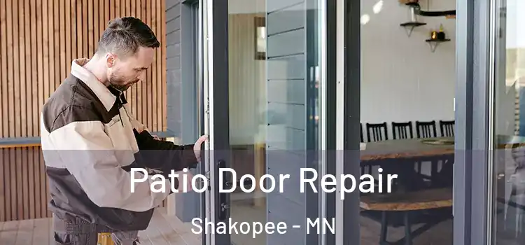 Patio Door Repair Shakopee - MN