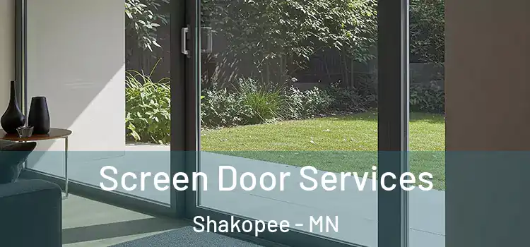 Screen Door Services Shakopee - MN